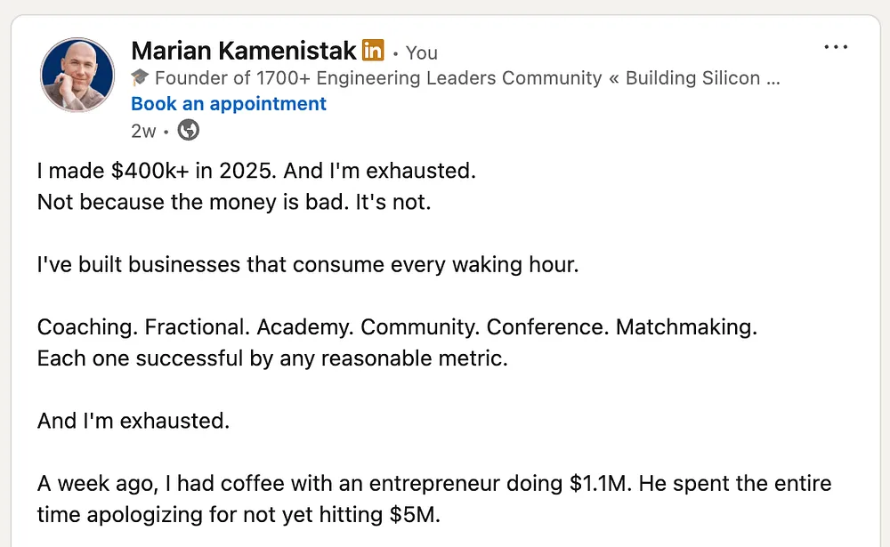 LinkedIn post by Marian Kamenistak opening with the line that he made 400k plus in 2025 and is exhausted